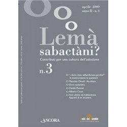 Lemà Sabactàni?  n. 3 anno...