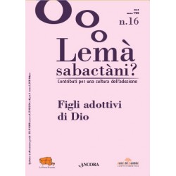 Lemà Sabactàni? n. 16, anno...
