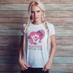 T-shirt Mamma per la Vita