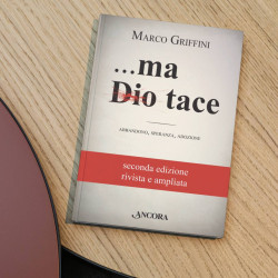 … ma Dio tace. Abbandono,...