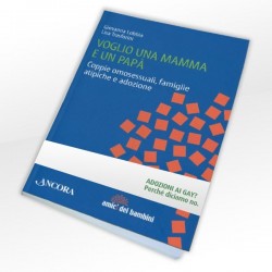 Voglio una mamma e un papà